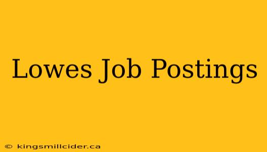 Lowes Job Postings