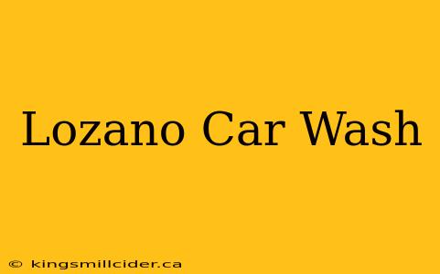 Lozano Car Wash