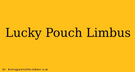 Lucky Pouch Limbus