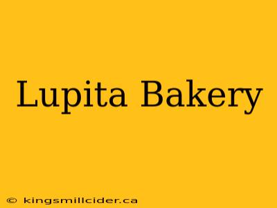 Lupita Bakery