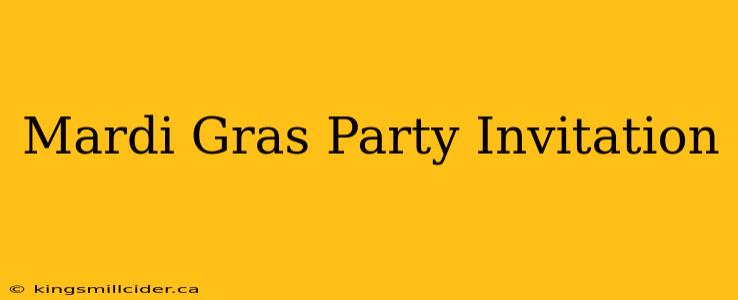 Mardi Gras Party Invitation