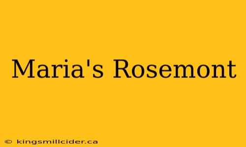 Maria's Rosemont