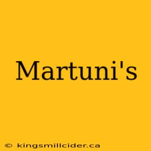 Martuni's