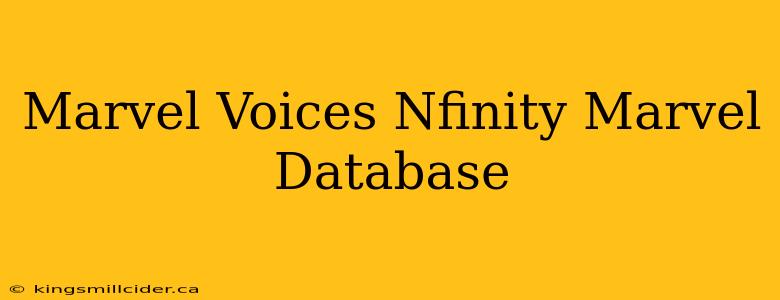 Marvel Voices Nfinity Marvel Database