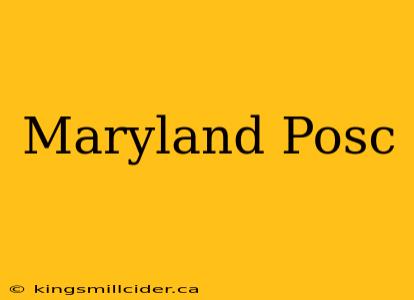 Maryland Posc