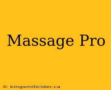 Massage Pro