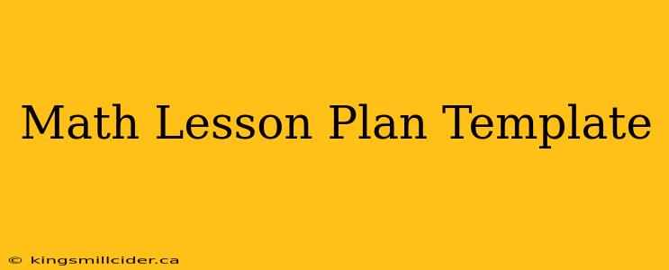 Math Lesson Plan Template