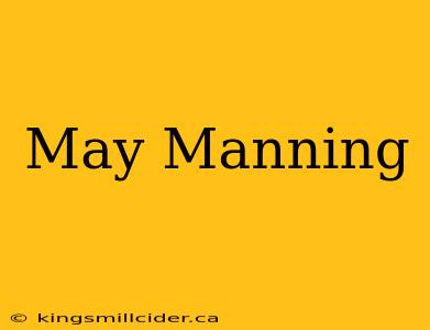 May Manning