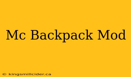 Mc Backpack Mod