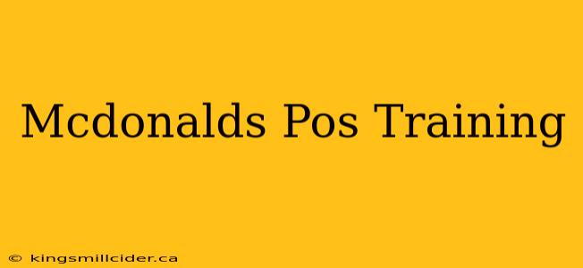 Mcdonalds Pos Training