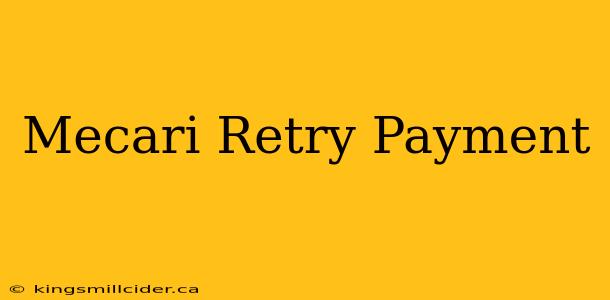 Mecari Retry Payment