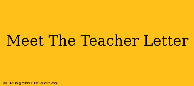 Meet The Teacher Letter