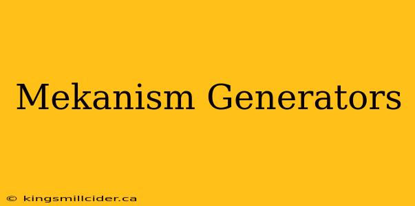 Mekanism Generators