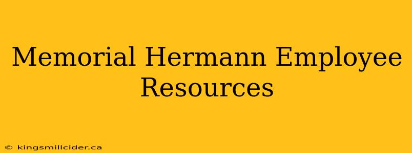 Memorial Hermann Employee Resources