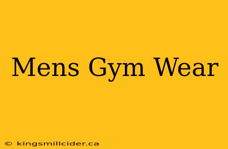 Mens Gym Wear