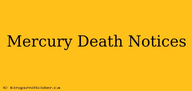 Mercury Death Notices