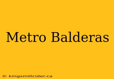 Metro Balderas