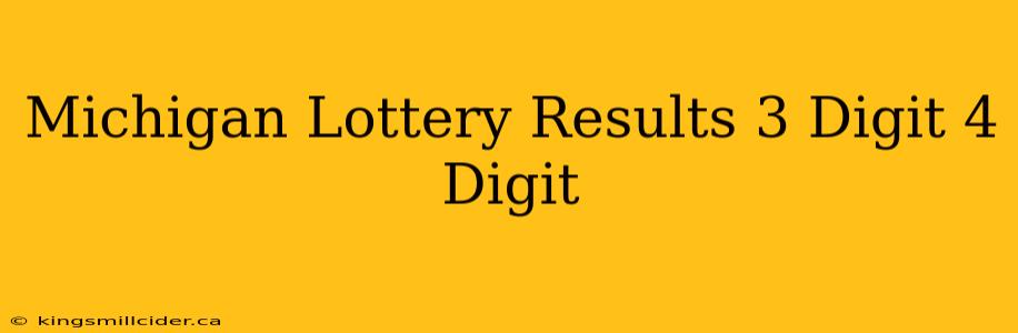 Michigan Lottery Results 3 Digit 4 Digit