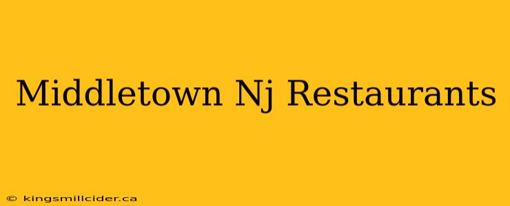 Middletown Nj Restaurants