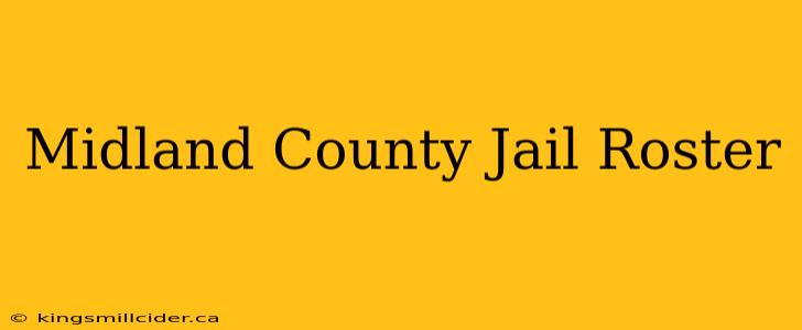 Midland County Jail Roster