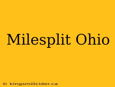 Milesplit Ohio