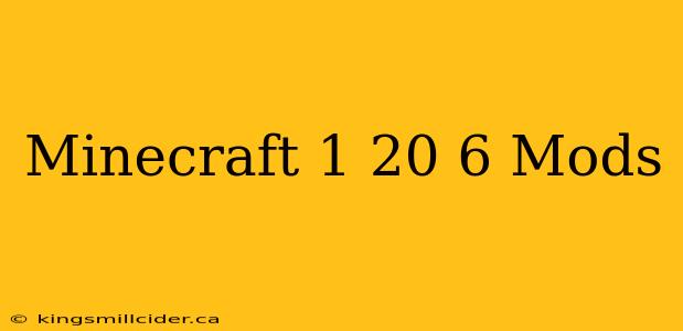 Minecraft 1 20 6 Mods