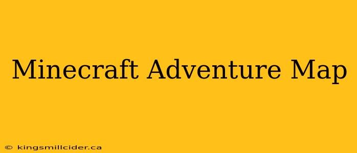 Minecraft Adventure Map