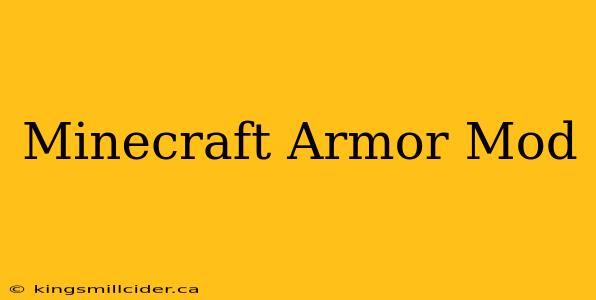 Minecraft Armor Mod