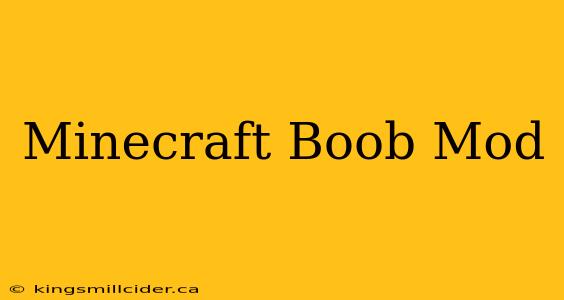 Minecraft Boob Mod