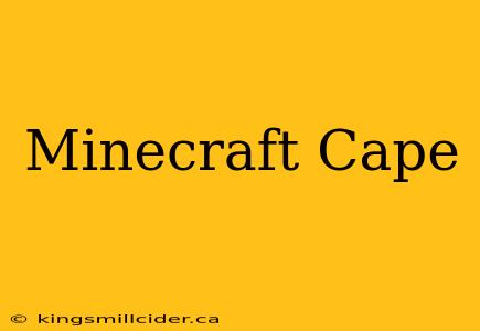 Minecraft Cape