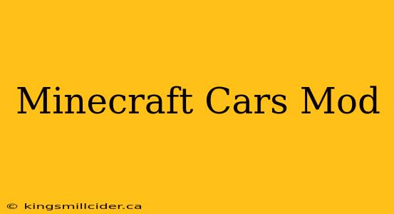 Minecraft Cars Mod