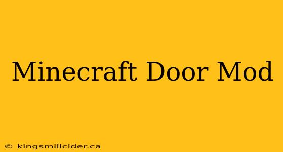 Minecraft Door Mod