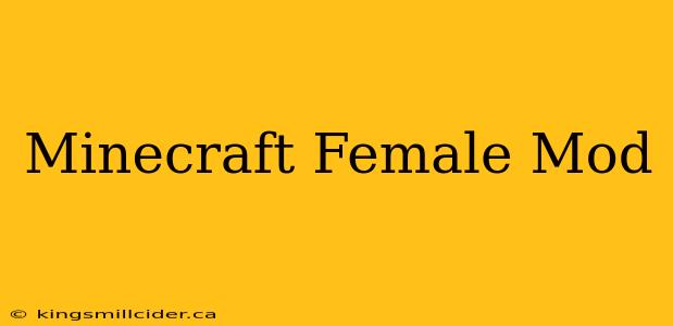 Minecraft Female Mod