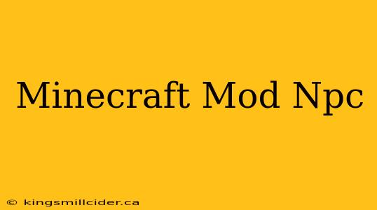 Minecraft Mod Npc