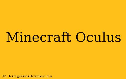 Minecraft Oculus