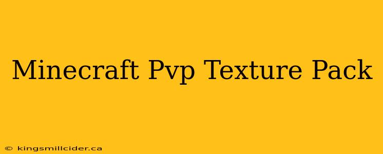 Minecraft Pvp Texture Pack