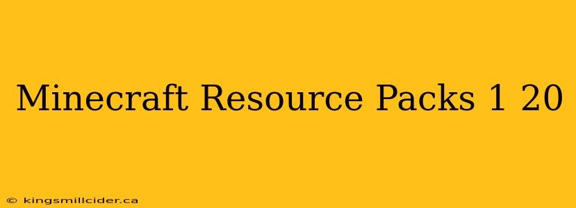 Minecraft Resource Packs 1 20