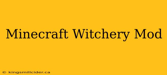 Minecraft Witchery Mod