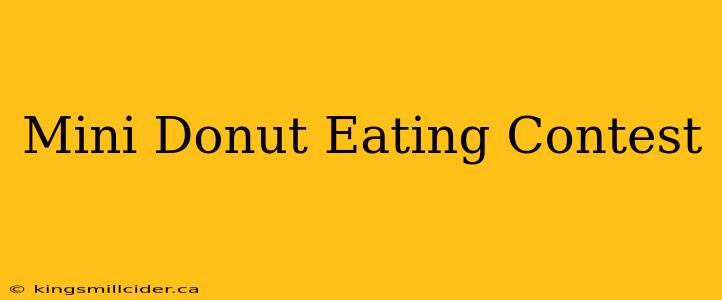 Mini Donut Eating Contest