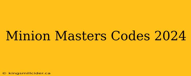 Minion Masters Codes 2024