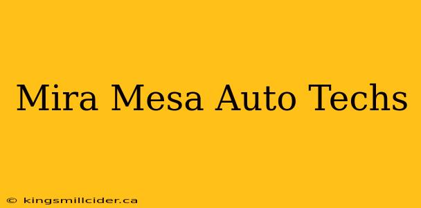 Mira Mesa Auto Techs