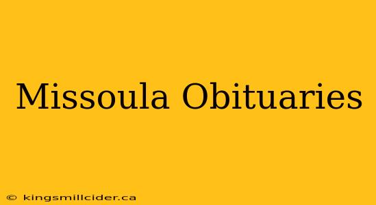 Missoula Obituaries