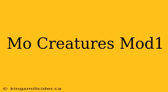 Mo Creatures Mod1