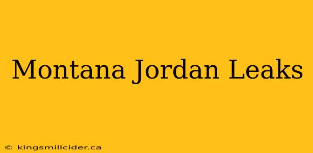 Montana Jordan Leaks