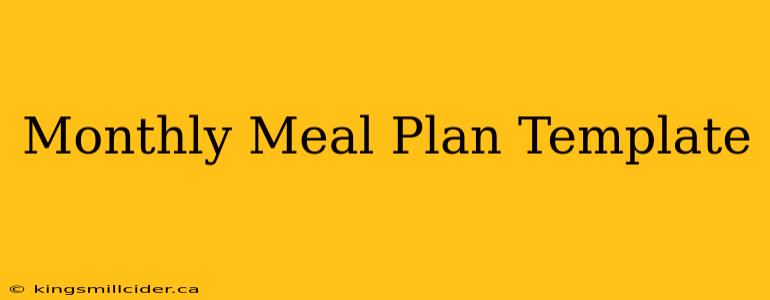 Monthly Meal Plan Template