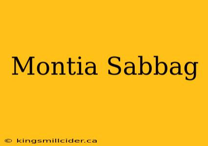 Montia Sabbag