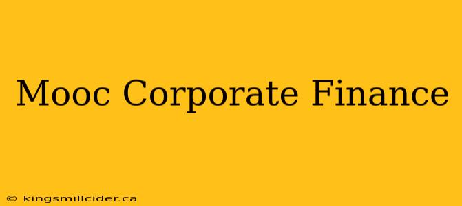 Mooc Corporate Finance