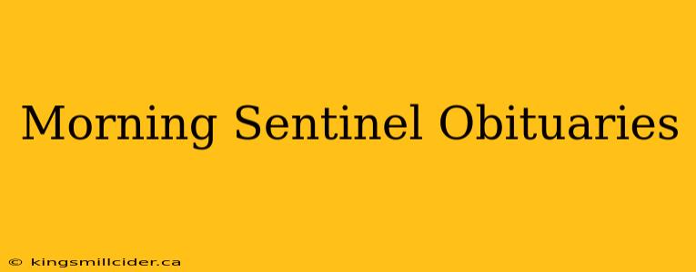 Morning Sentinel Obituaries