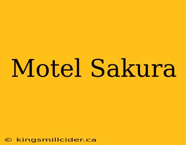 Motel Sakura