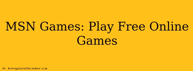 MSN Games: Play Free Online Games